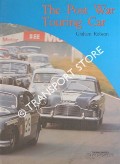 Book cover of The Post War Touring Car by ROBSON, Graham